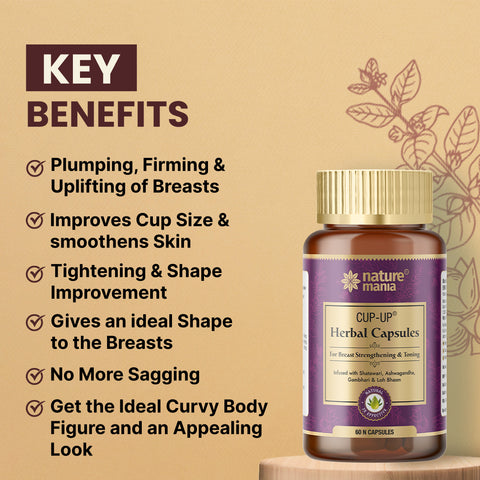 Nature Mania Cup Up capsules breast Enlargement, Shaping & Uplifting - 60 Capsules